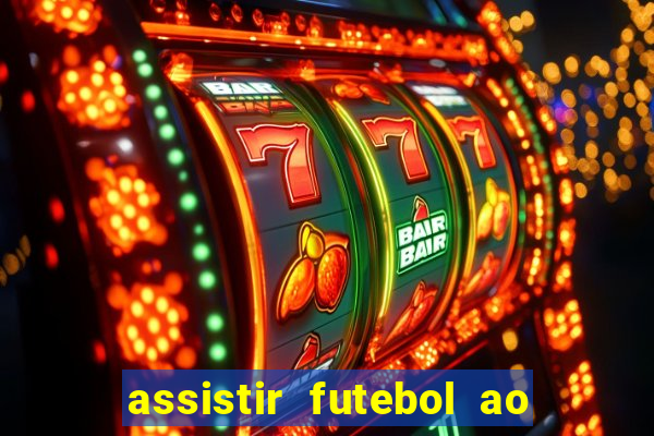 assistir futebol ao vivo futemax real madrid